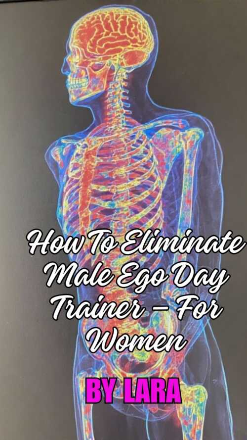 How To Eliminate Male Ego Day Trainer %E2%80%93 For Women