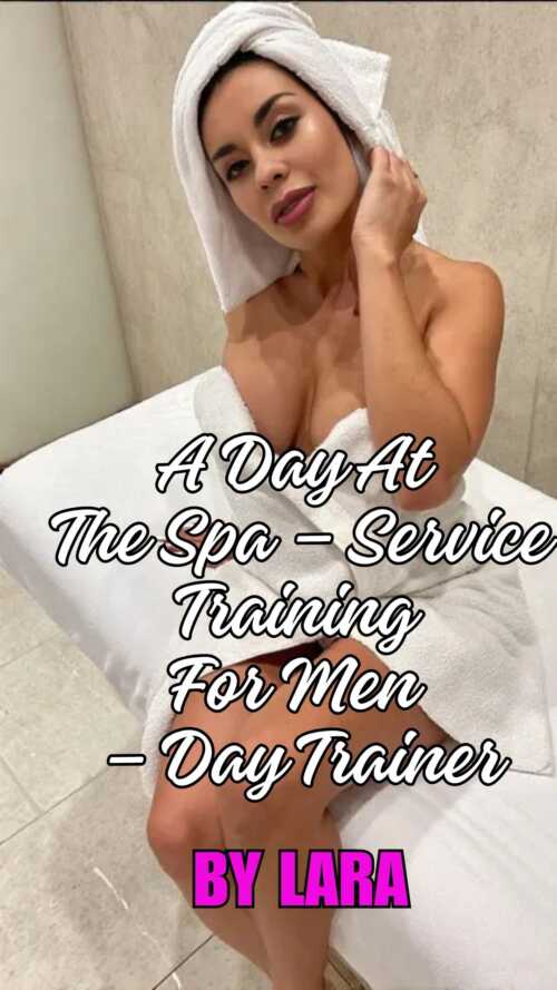 A Day At The Spa %E2%80%93 Service Training For Men %E2%80%93 Day Trainer