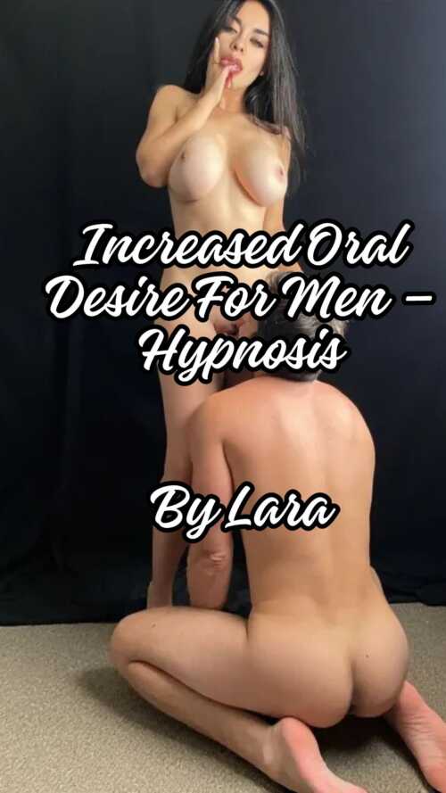 Increased Oral Desire For Men %E2%80%93 Hypnosis