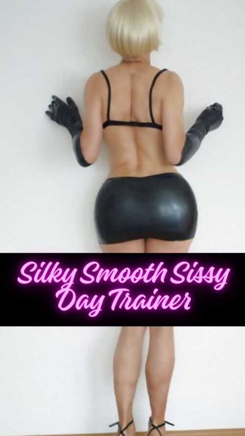 silkysmoothsissydaytrainer