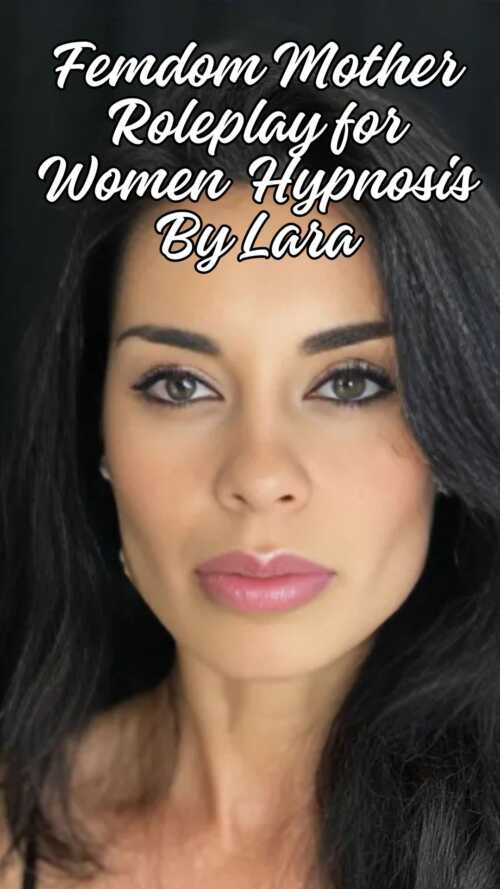 Femdom Mother Roleplay for Women hypnosis