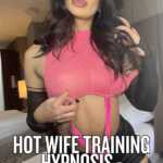 Hotwife Training
