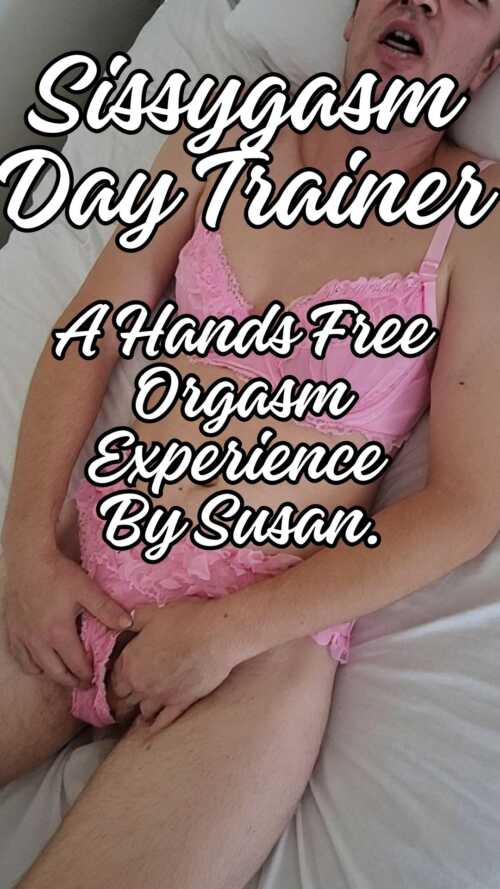 sissygasmdaytrainer