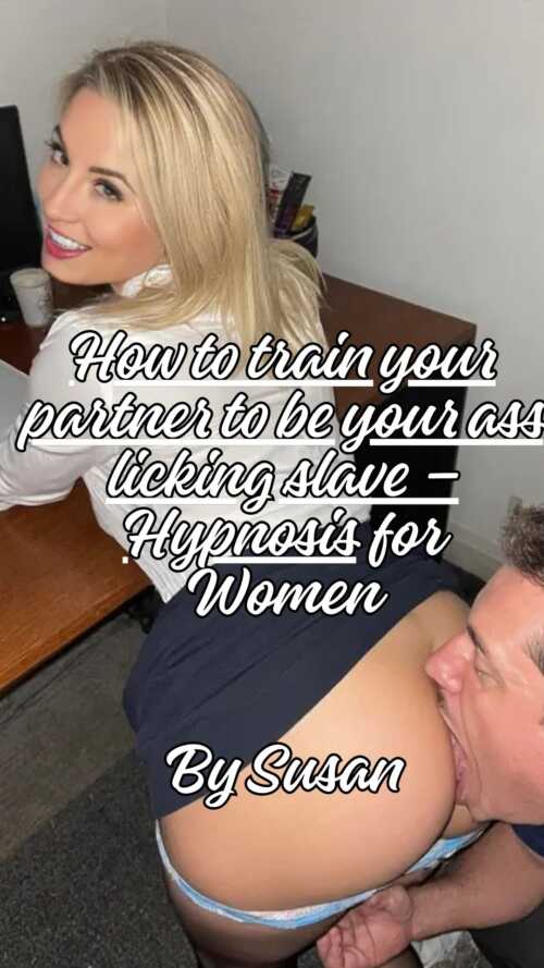 trainyourpartnertolickyourasshypnosis