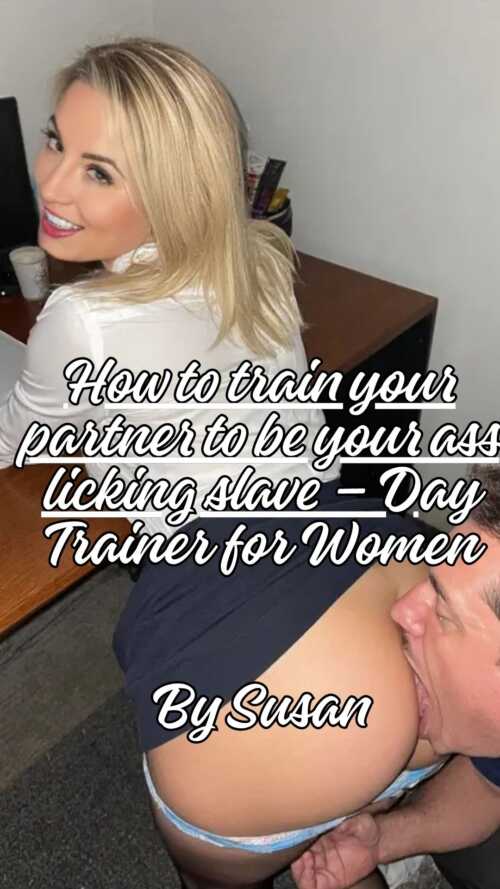 How to train your partner to be your ass licking slave %E2%80%93 Day Trainer
