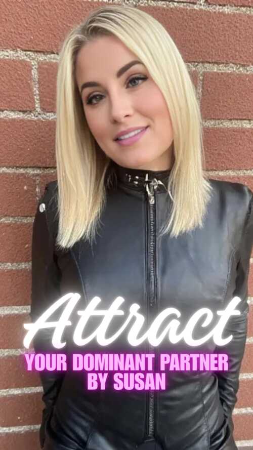 attractyourdominantpartnerbysusan