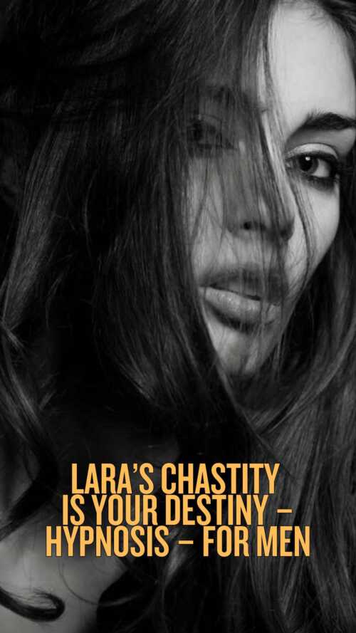 Chastity Is Your Destiny - Hypnosis - For Men