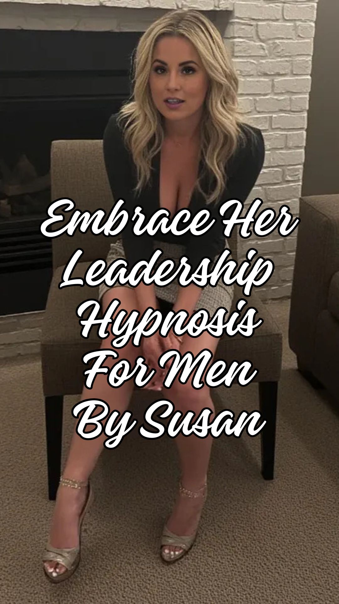 Embrace Her Leadership Hypnosis For Men By Susan 1 Embrace Her Leadership Hypnosis For Men By Susan