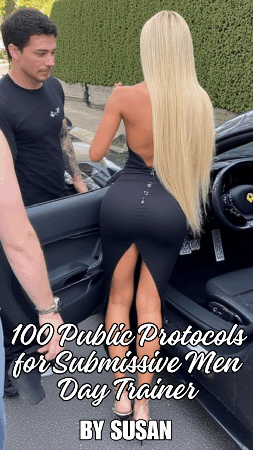 100 Public Protocols for Submissive Men Day Trainer