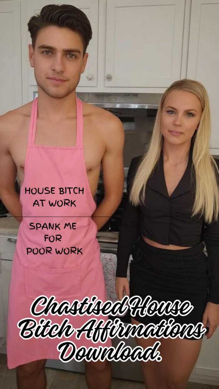Chastised House Bitch Affirmations Download